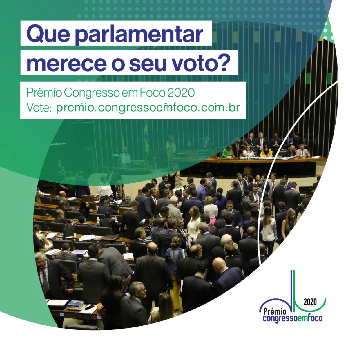 Votação Popular Aberta Para Prêmio Congresso Em Foco 2020 - IDS Brasil